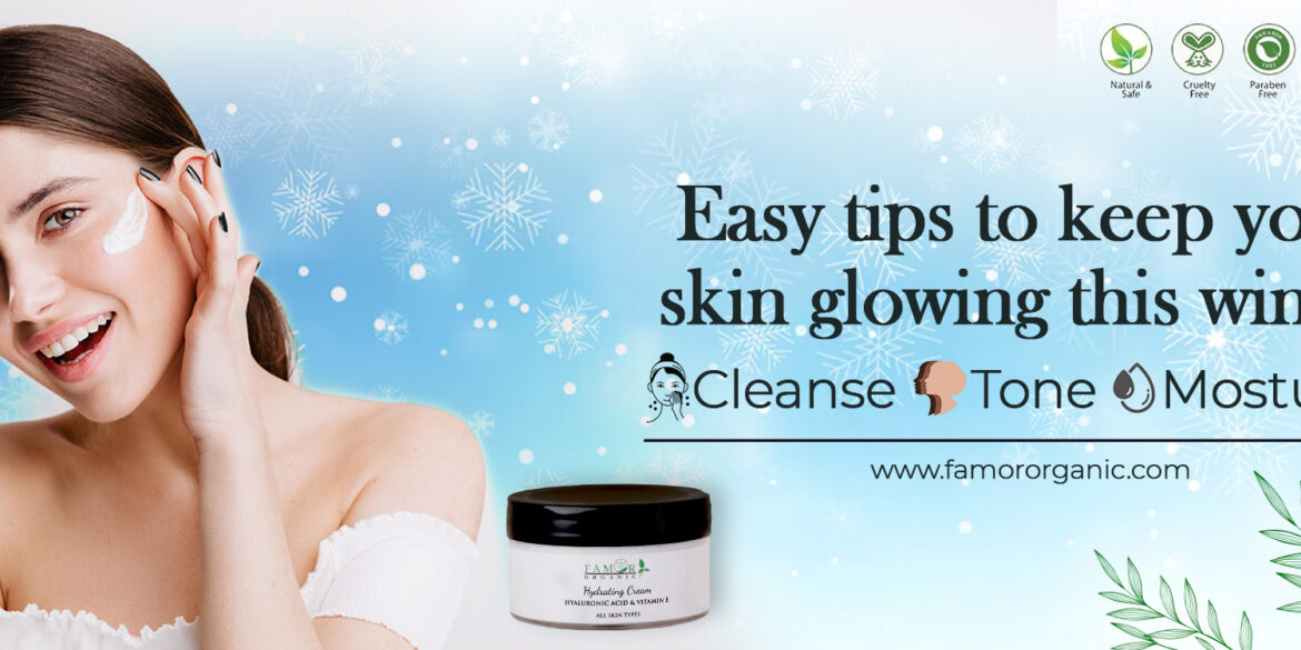 best winter skin care with famor organics